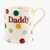 Polka Dot Daddy 1/2 Pint Mug