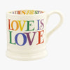 Emma Bridgwater ceramic Rainbow Toast Love Is Love 1/2 Pint Coffee or Tea mug - made with English earthenware and featuring a colourful printed 'Love Is Love' text on the outside with unique texts inside the mug.